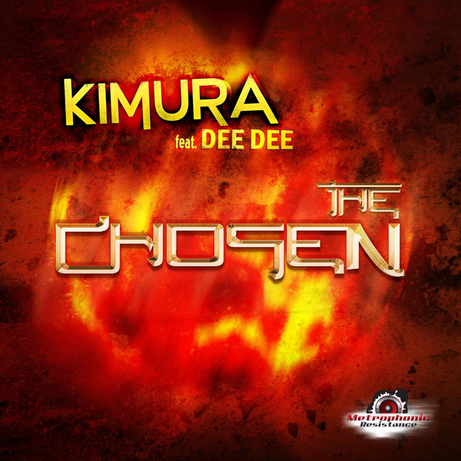 Dee Dee — The Chosen (Kimura & Tube Tonic edit)